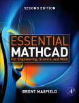 Essential Mathcad for Engineering, Science, and Math w/ CD