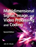 Multidimensional Signal, Image, and Video Processing and Coding  2nd Edition