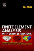 Finite Element Analysis with Error Estimators: An Introduction to the FEM and Adaptive Error Analysis for Engineering Students